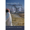 Sisters Without Mercy II: The Sheikh