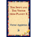 Tom Swift and the Visitor from Planet X - Paperback