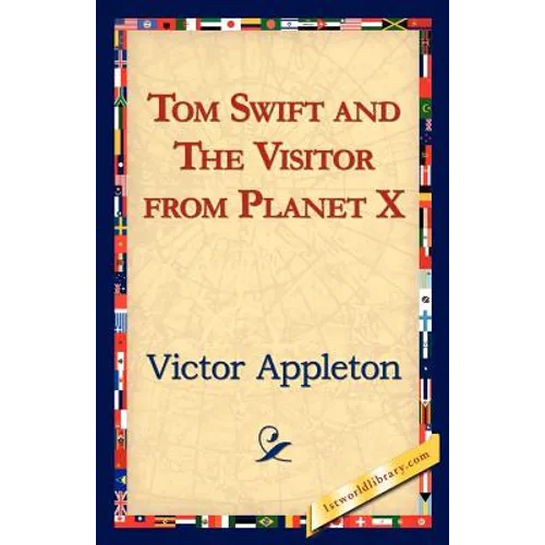 Tom Swift and the Visitor from Planet X - Paperback