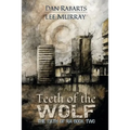Teeth of the Wolf - Paperback