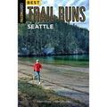 Best Trail Runs Seattle - Paperback