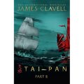 Tai-Pan, Part Two