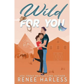 Wild For You: Special Edition - Paperback