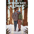 Wood You Rather - Paperback
