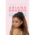 Ariana Grande: 100+ Ariana Grande Facts, Photos, Quizzes + More - Paperback