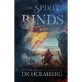 The Spirit Binds - Paperback