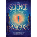 The Science of Being Angry - Paperback