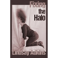 Fixing the Halo - Paperback