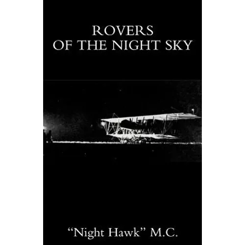 Rovers of the Night Sky