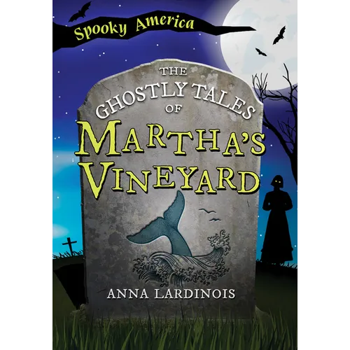 The Ghostly Tales of Martha's Vineyard - Paperback