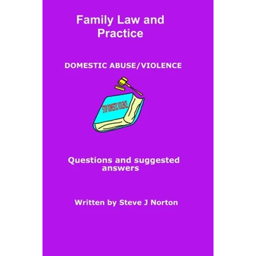 Family Law and Practice - Domestic Abuse/Violence