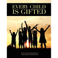 Every Child is Gifted - Hardcover