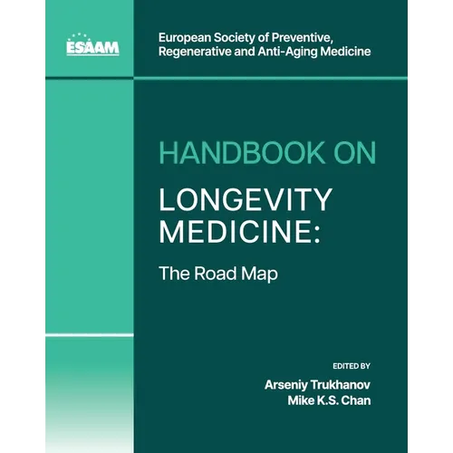 Handbook on Longevity Medicine: The Road Map - Paperback