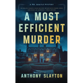 A Most Efficient Murder: A Mr. Quayle Mystery - Paperback