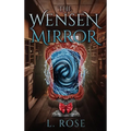 The Wensen Mirror - Hardcover