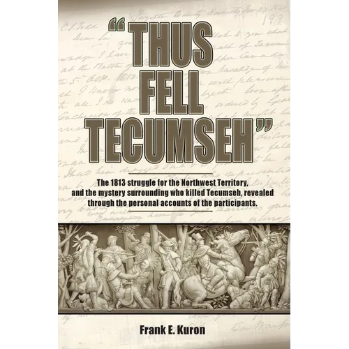 Thus Fell Tecumseh