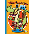 Taking Care of Your T. Rex - Paperback