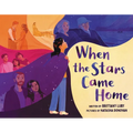 When the Stars Came Home - Hardcover