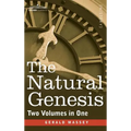 The Natural Genesis (Two Volumes in One) - Hardcover