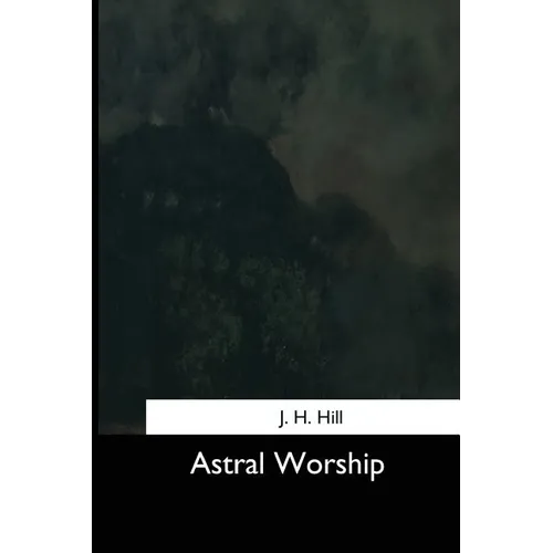 Astral Worship - Paperback
