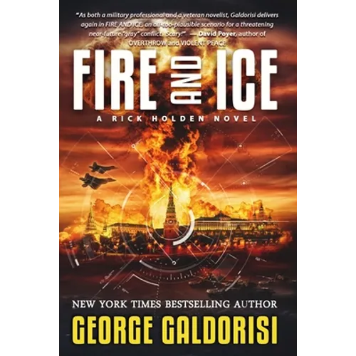 Fire and Ice: A Rick Holden Novel