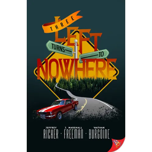 Three Left Turns to Nowhere - Paperback
