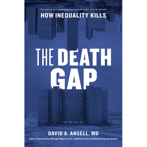 The Death Gap: How Inequality Kills - Paperback