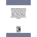 Report of Explorations Across the Great Basin of the Territory of Utah For A Direct Wagon-Route From Camp Floyd to Genoa, in Carson Valley, in 1859, b