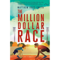 The Million Dollar Race - Hardcover