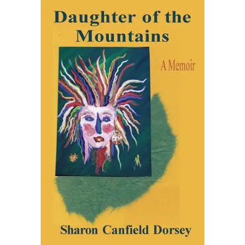 Daughter of the Mountains: A Memoir - Paperback