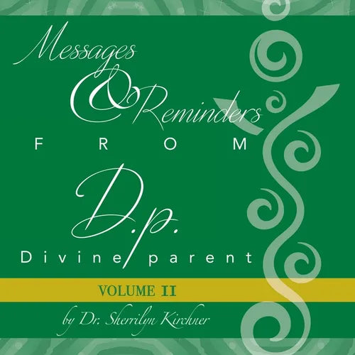 Messages & Reminders from D.p. - Divine parent: Volume II - Paperback
