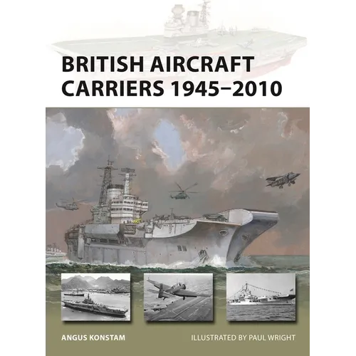 British Aircraft Carriers 1945-2010 - Paperback