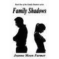 Family Shadows