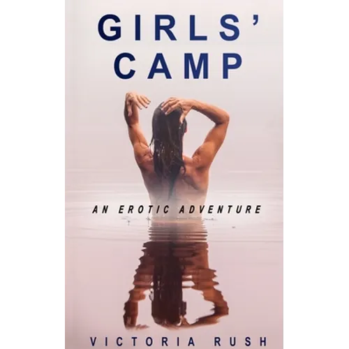 Girls' Camp: Lesbian Erotic Fantasy - Paperback