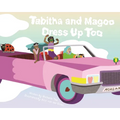 Tabitha and Magoo Dress Up Too - Hardcover