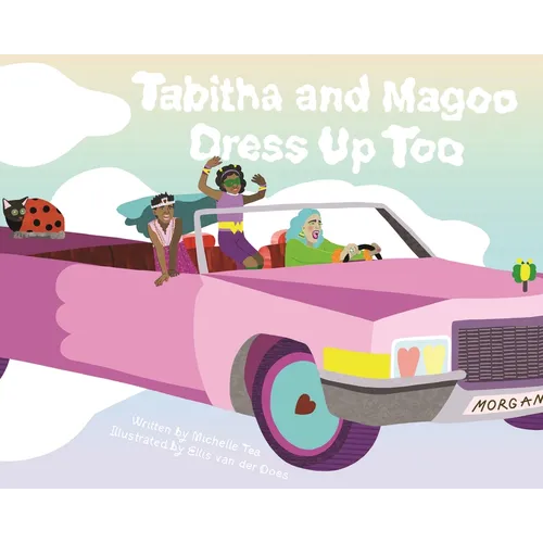 Tabitha and Magoo Dress Up Too - Hardcover
