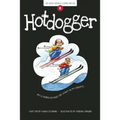 Hotdogger - Paperback