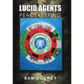 Lucid Agents: Peacekeeping