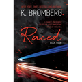 Raced - Paperback
