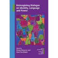 Reimagining Dialogue on Identity, Language and Power - Paperback