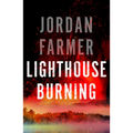 Lighthouse Burning - Paperback