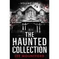 The Haunted Collection: Volume I - Paperback