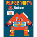 Paper Toys: Robots: 12 Paper Robots to Build - Paperback