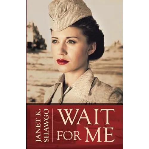 Wait for Me - Paperback