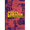 Highlights & Blackouts - Paperback