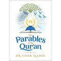 The Parables of the Qur'an - Hardcover