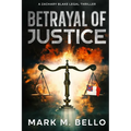 Betrayal of Justice - Paperback