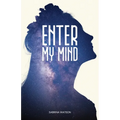 Enter My Mind - Paperback