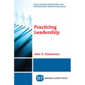 Practicing Leadership - Paperback