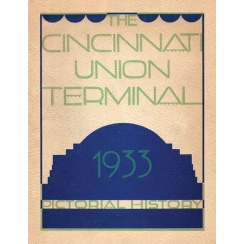 Cincinnati Union Terminal - Paperback